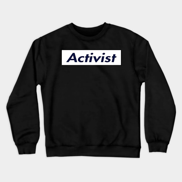 SUPER ACTIVIST LOGO Crewneck Sweatshirt by Zodiac BeMac